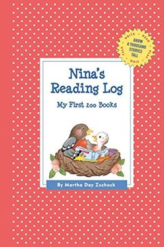 portada Nina's Reading Log: My First 200 Books (Gatst) (Grow a Thousand Stories Tall) (in English)