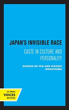 portada Japan'S Invisible Race: Caste in Culture and Personality (Publications of the Center for Japanese and Korean Studies)