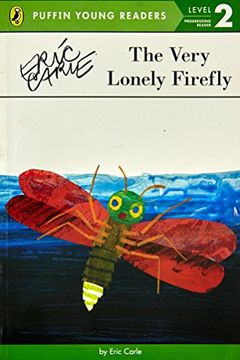 portada The Very Lonely Firefly (Puffin Young Reader - Learning Volume - 2) (en Inglés)