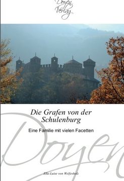 portada Die Grafen von der Schulenburg: Eine Familie mit vielen Facetten