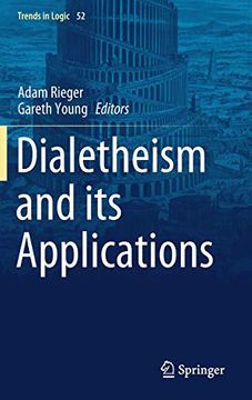 portada Dialetheism and its Applications (Trends in Logic) (en Inglés)