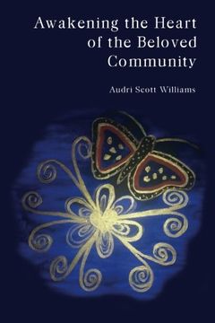 portada Awakening the Heart of the Beloved Community (en Inglés)