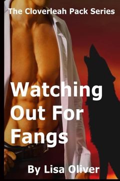 portada Watching Out For Fangs (The Cloverleah Pack) (Volume 7)