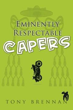 portada Eminently Respectable Capers (en Inglés)