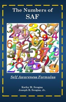 portada The Numbers of SAF: Self Awareness Formulas (en Inglés)