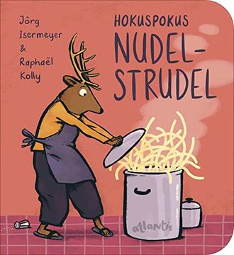 portada Hokuspokus Nudelstrudel: Bilderbuch (in German)