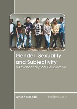 portada Gender, Sexuality and Subjectivity: A Psychoanalytical Perspective 