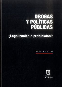 portada Drogas y Politicas Publicas (in Spanish)
