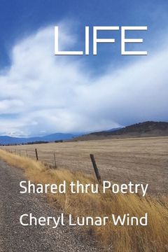 portada Life: Shared thru Poetry (in English)
