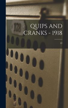 portada Quips and Cranks - 1918; 22 (en Inglés)
