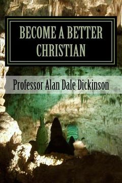 portada Become a Better Christian: By Setting Goals (en Inglés)