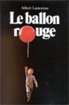 portada Le Ballon Rouge: The red Balloon