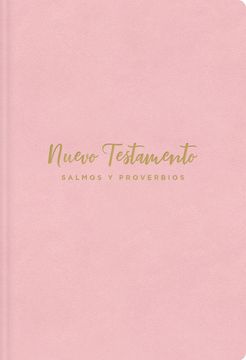 portada Nvi, Nuevo Testamento de Bolsillo, con Salmos y Proverbios, Leathersoft, Rosado, Niñas