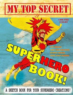 portada My Top Secret Superhero Book! (en Inglés)