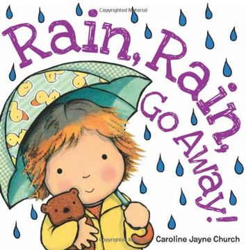 portada Rain, Rain, go Away! (in English)