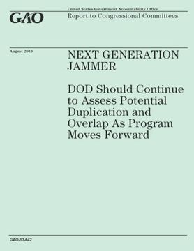 portada Next Generation Jammer: DOD Should Continue to Assess Potential Duplication and Overlap As Program Moves Forward