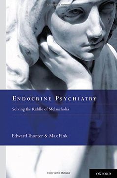 portada Endocrine Psychiatry: Solving the Riddle of Melancholia (in English)