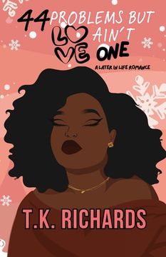 portada 44 Problems But Love Ain't One (en Inglés)