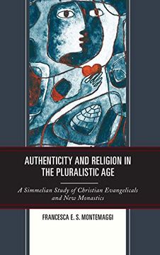 portada Authenticity and Religion in the Pluralistic age (en Inglés)