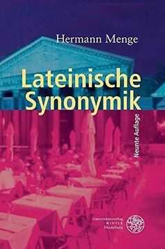 portada Lateinische Synonymik (Sprachwissenschaftliche Studienbuecher. 1. Abteilung) (en Alemán)