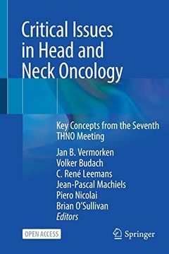 portada Critical Issues in Head and Neck Oncology: Key Concepts from the Seventh THNO Meeting (in English)