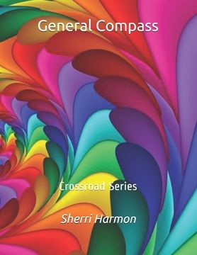 portada General Compass: Crossroad Series (in English)