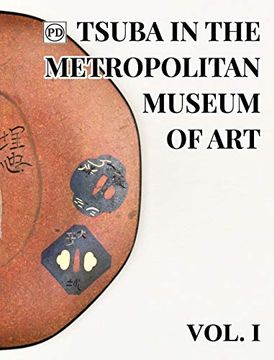 portada Public Domain Tsuba in the Metropolitan Museum of art Vol. 1 (in English)