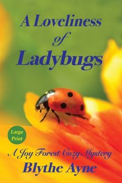portada A Loveliness of Ladybugs: A Joy Forest Cozy Mystery (en Inglés)