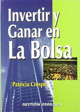 portada Invertir y Ganar en la Bolsa (in Spanish)