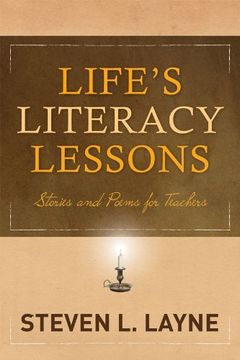portada Life's Literacy Lessons: Stories and Poems for Teachers
