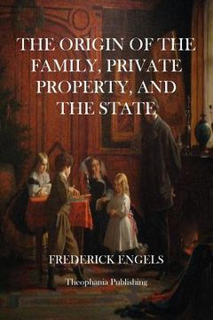portada The Origin of The Family, Private Property, and the State