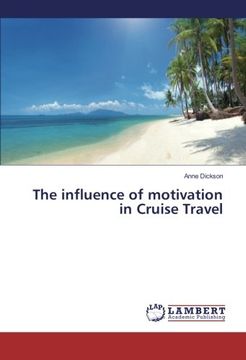 portada The influence of motivation in Cruise Travel