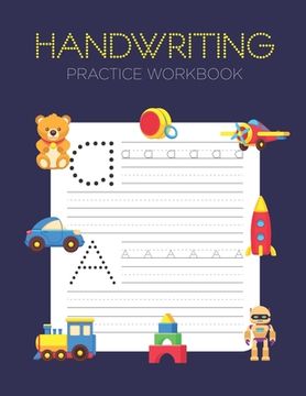 portada Handwriting Practice Workbook: Alphabet Handwriting Letter Tracing Book for Preschool, Pre K, Kindergarten and Kids Ages 3-5 (en Inglés)