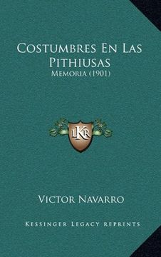 portada Costumbres en las Pithiusas: Memoria (1901)