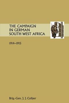 portada The Campaign in German South West Africa. 1914-1915.