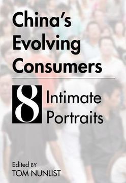 portada China's Evolving Consumers: 8 Intimate Portraits (en Inglés)