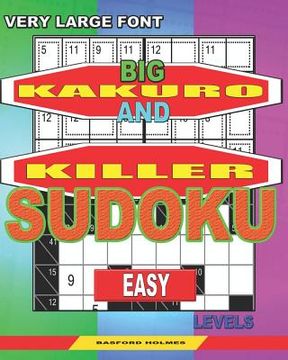 portada Very large font. Big Kakuro and Killer Sudoku easy levels.: Book for adults and children. (en Inglés)