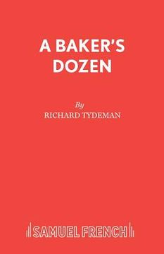 portada A Baker's Dozen (en Inglés)