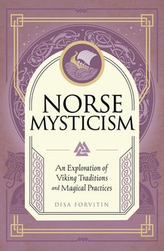 portada Norse Mysticism: An Exploration of Viking Traditions and Magical Practices (en Inglés)