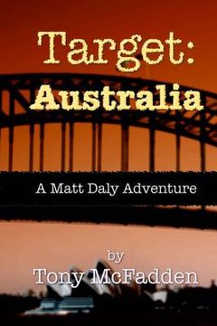 portada Target: Australia: A Matt Daly Adventure (en Inglés)