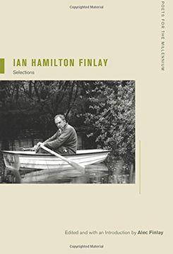 portada Ian Hamilton Finlay: Selections (Poets for the Millennium) (en Inglés)