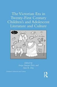 portada The Victorian Era in Twenty-First Century Children's and Adolescent Literature and Culture