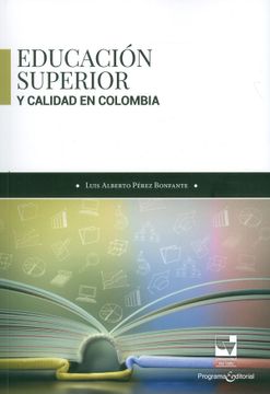 portada Educación Superior y Calidad en Colombia