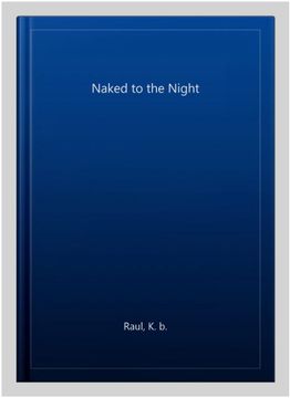 portada Naked to the Night (in English)
