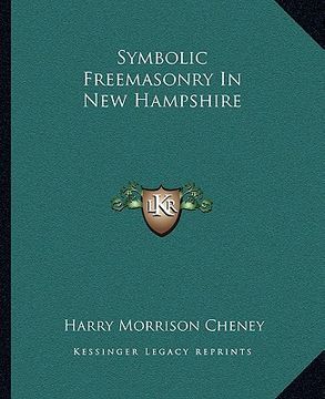 portada symbolic freemasonry in new hampshire (en Inglés)