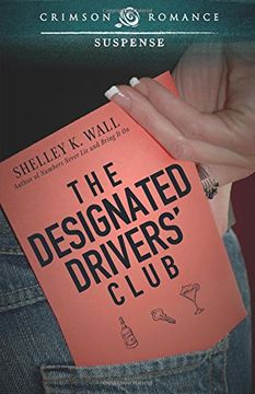portada The Designated Drivers' Club (Crimson Romance)