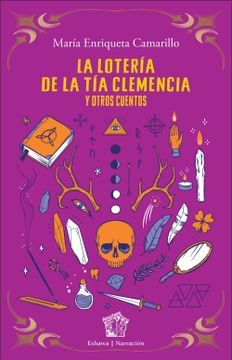 portada La lotería de la tía Clemencia y otros cuentos (in Spanish)