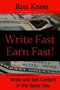 portada Writer Fast - Earn Fast: Write and Sell Content in the Same Day