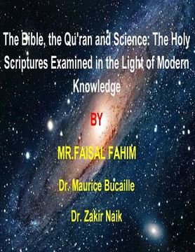 portada The Bible, the Qu'ran and Science: The Holy Scriptures Examined in the Light of Modern Knowledge: 4 books in 1 (en Inglés)