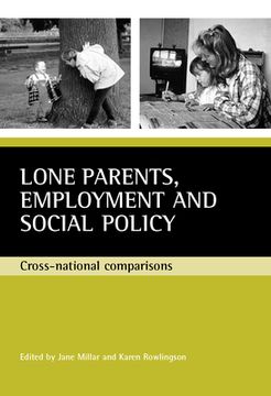 portada lone parents, employment and social policy: cross-national comparisons (en Inglés)